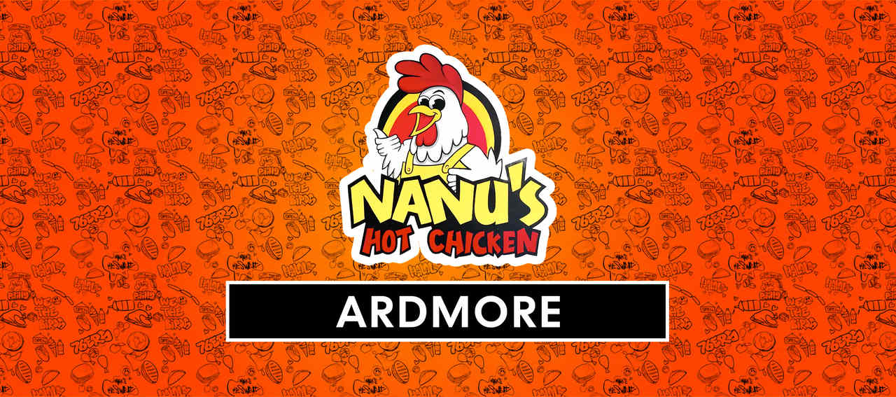 Nanu's Hot Chicken - Ardmore
