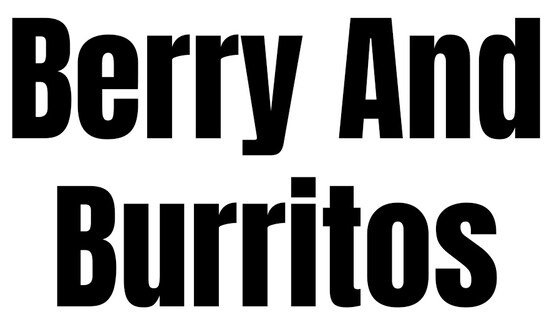 Berry And Burritos