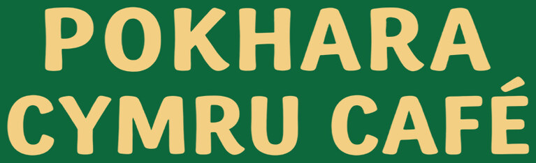 Pokhara Cymru Cafe