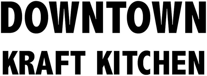 Downtown Kraft Kitchen