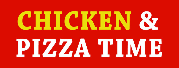 Chicken And Pizza Time