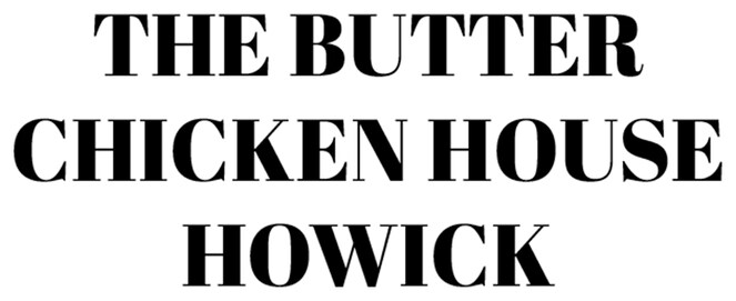 The Butter Chicken House Howick