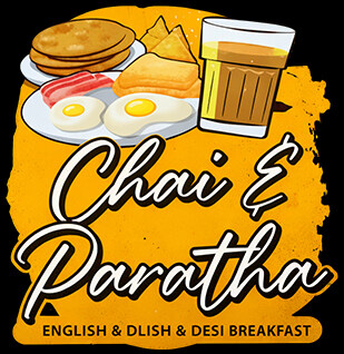 Chai & Paratha