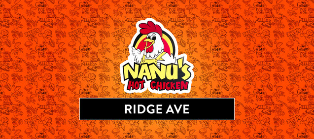 Nanu's hot chicken - ridge ave