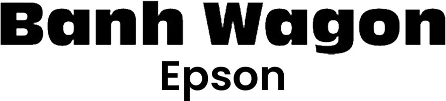 Banh Wagon - Epson