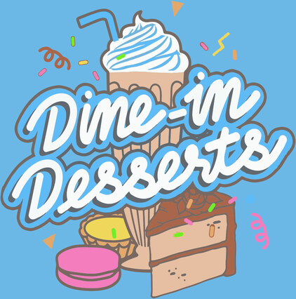 Dine In Desserts