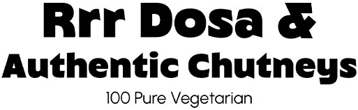 Rrr Dosa & Authentic Chutneys 100 Pure Vegetarian