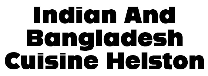 Indian And Bangladesh Cuisine Helston