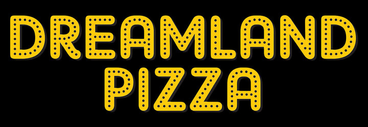 Dream Land Pizza