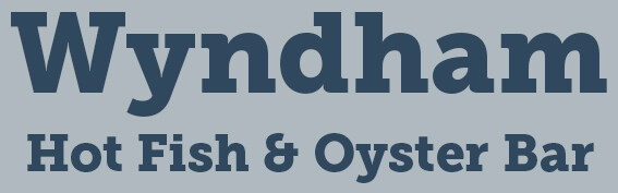 Wyndham Hot Fish & Oyster Bar