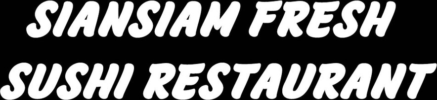 Siansiam Fresh Sushi Restaurant
