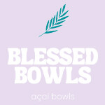 Blessed bowls freshwater - menu