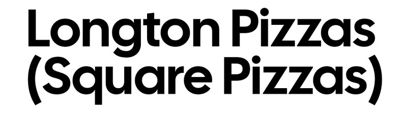 Longton Pizzas (Square Pizzas)